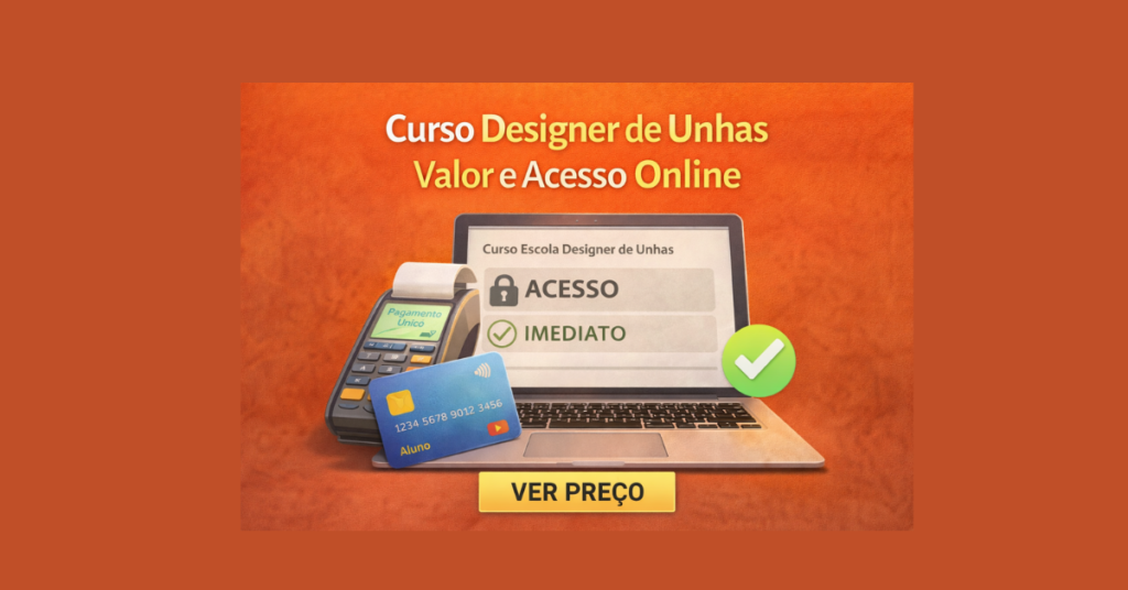 curso escola designer de unhas valor e acesso online imediato